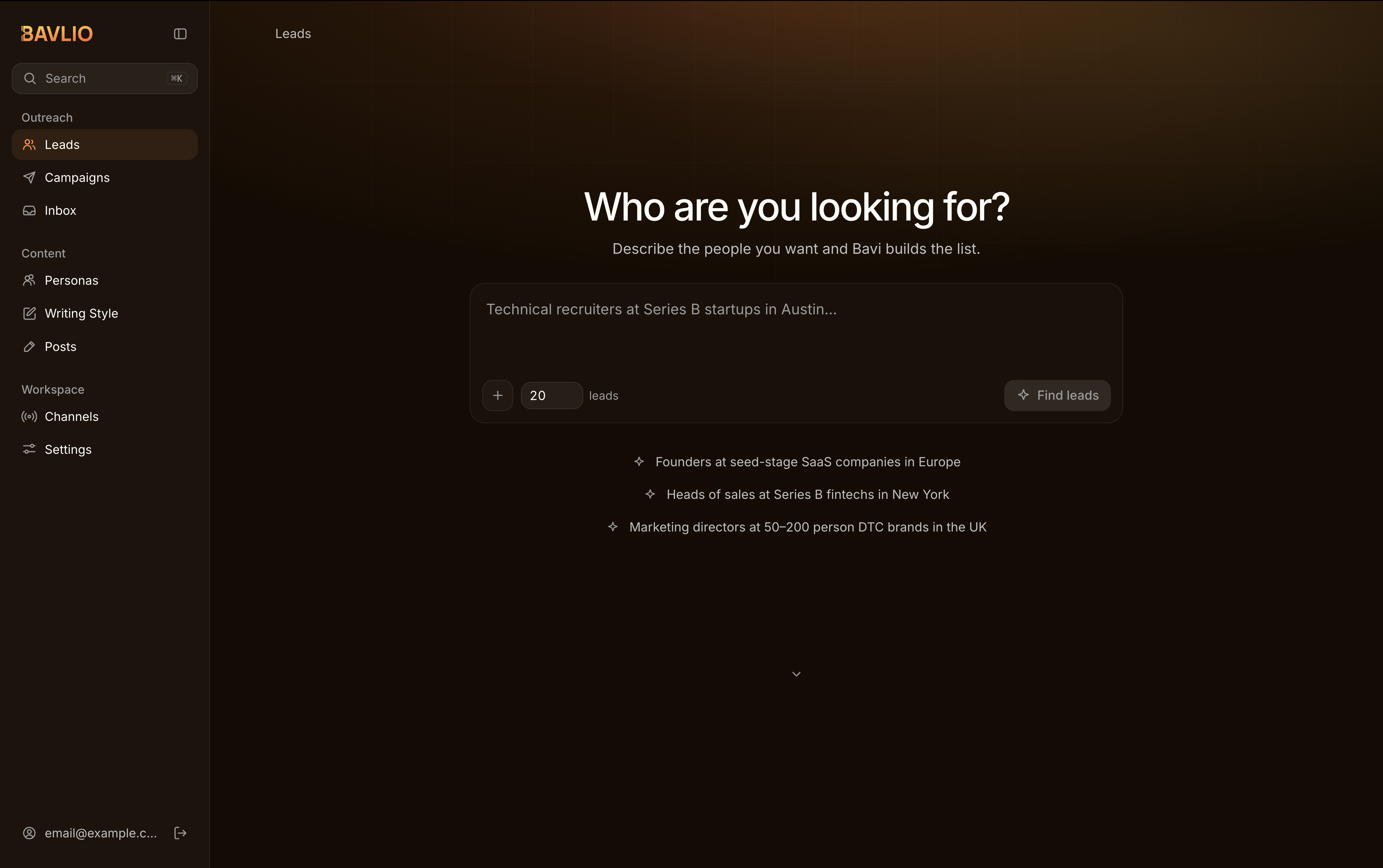 The Bavlio dashboard: Bavi ready to find leads, build campaigns, and flag what needs attention.